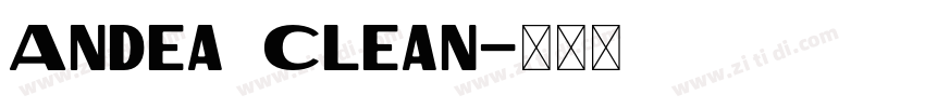 Andea Clean字体转换
